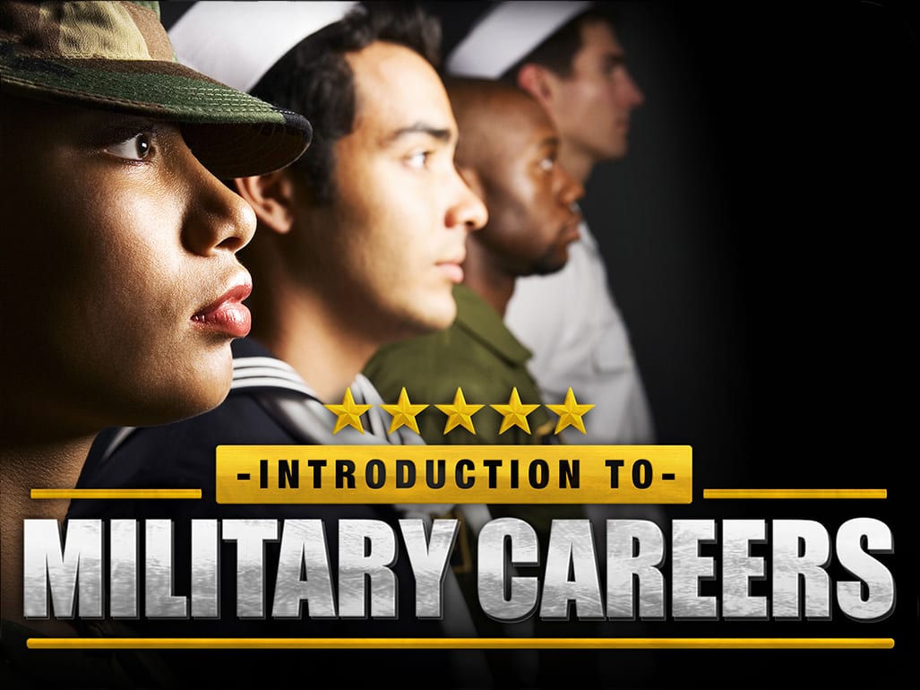 Introduction To Military Careers