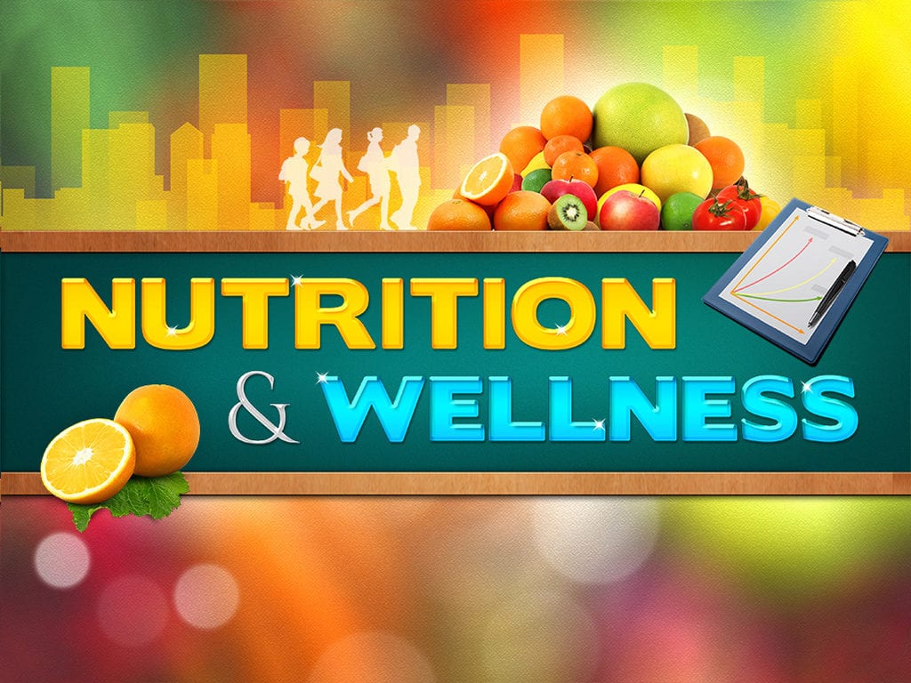 Nutrition & Wellness