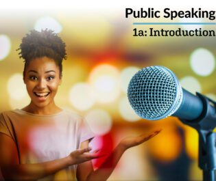 Public Speaking 1a: Introduction