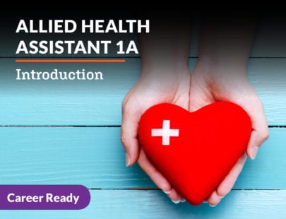 Allied Health Assistant 1A Course