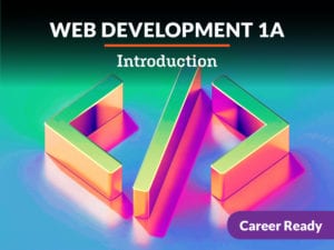 Career Ready CTE Course - Web Development