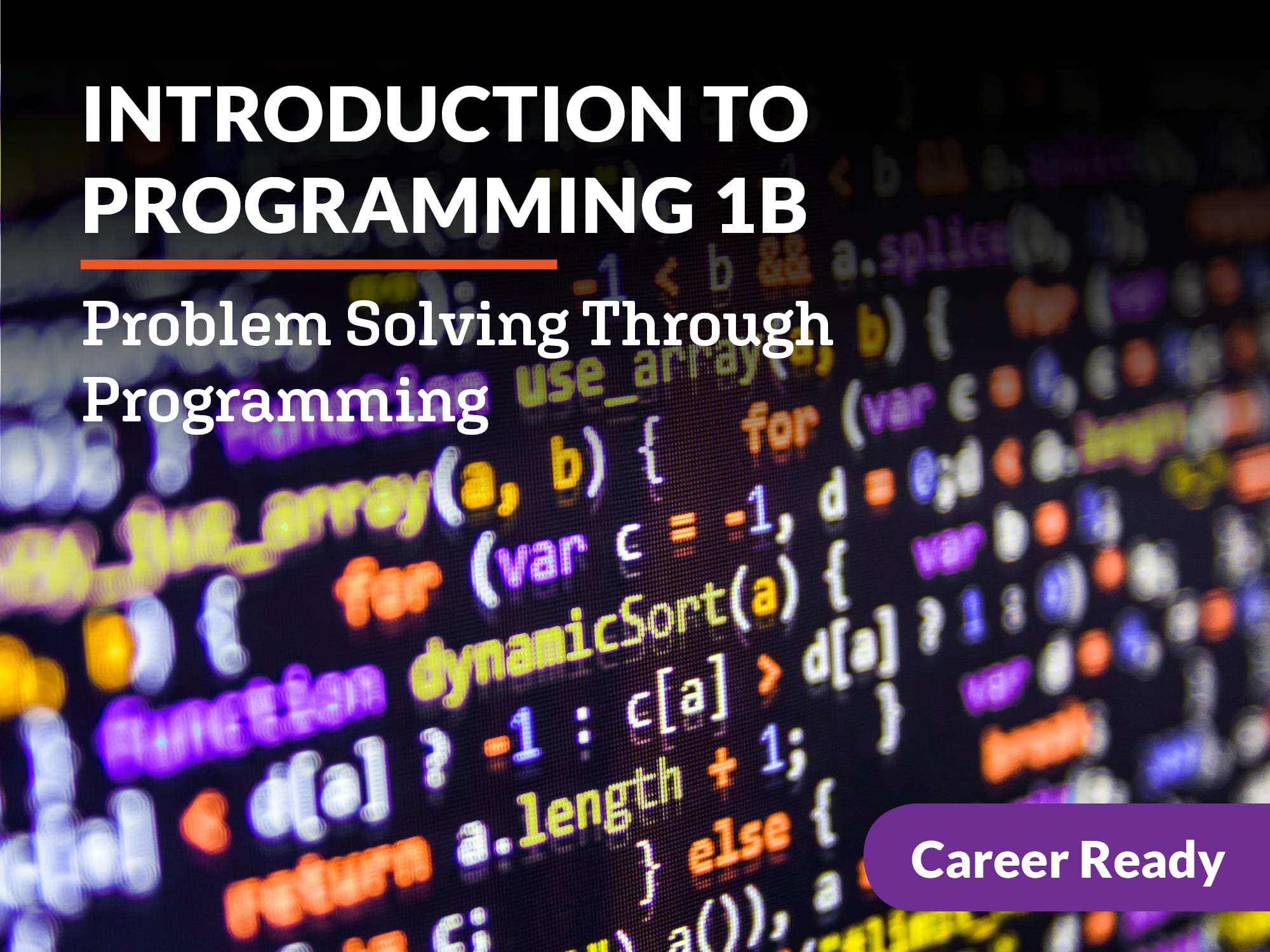 Introduction to Programming 1b: Problem Solving Through Programming