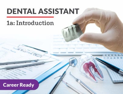 Course: Dental Assistant 1a Introduction