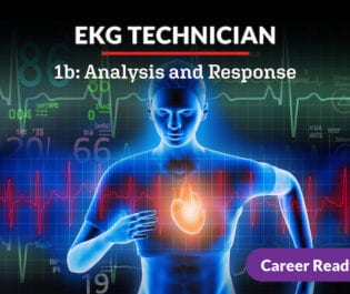 EKG Technician 1b: Analysis and Response