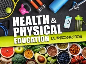 Health and Physical Education