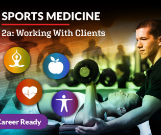 Sports Medicine 2a: Working With Clients