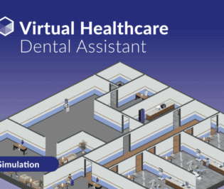 Virtual Healthcare Simulation: Dental Assistant