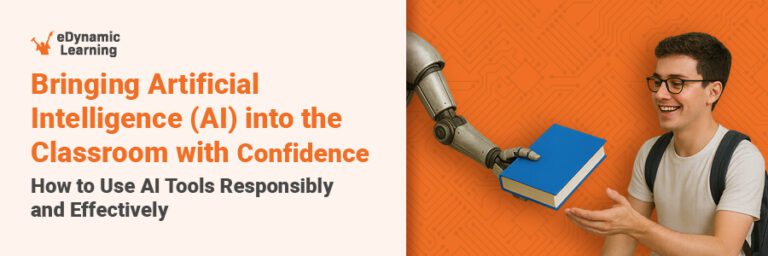 Bringing AI into the Classroom with Confidence - eDynamic Learning