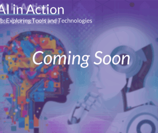 AI in Action 1b: Exploring Tools and Technologies